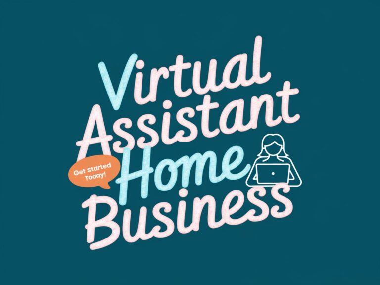 Virtual Assistant Home Business